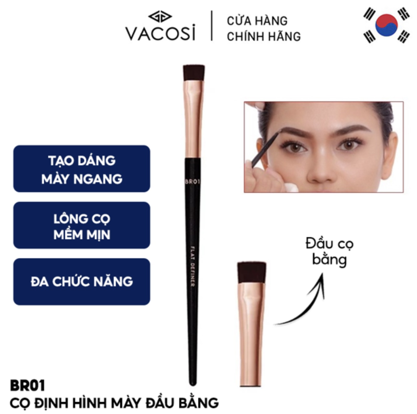 CỌ ĐỊNH HÌNH MÀY ĐẦU BẰNG VACOSI FLAT DEFINER BRUSH BR01